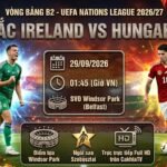 Ảnh bìa nhận định trận đấu Bắc Ireland vs Hungary tại vòng bảng UEFA Nations League 2026/27 lúc 01h45 ngày 29/9.